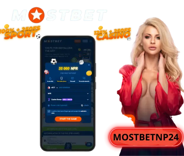 Get a 125% Welcome Bonus Up to NPR 35,000 at Mostbet